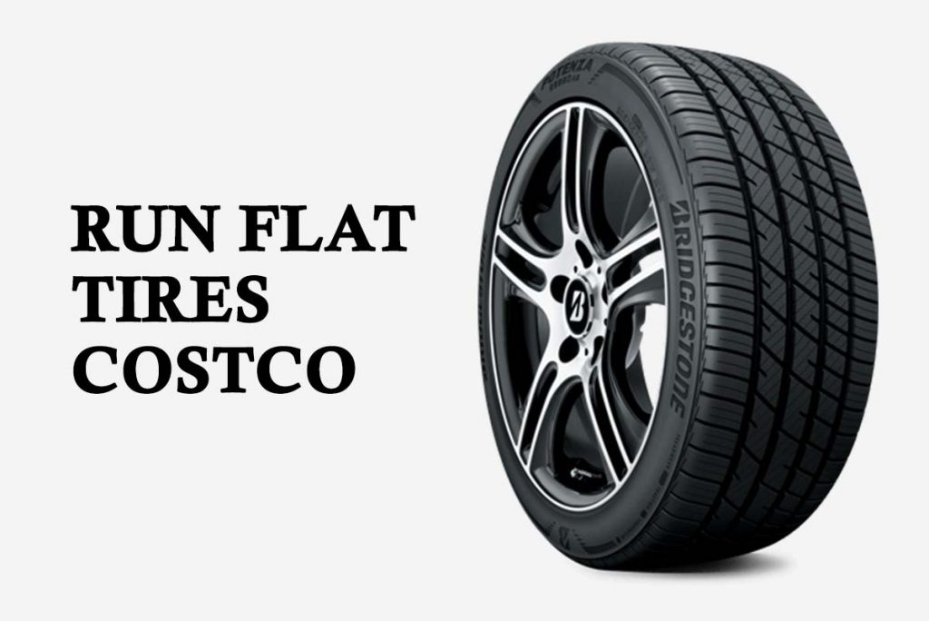 Run Flat Tires Costco