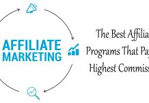 The Best Affiliate Programs That Pay the Highest Commission
