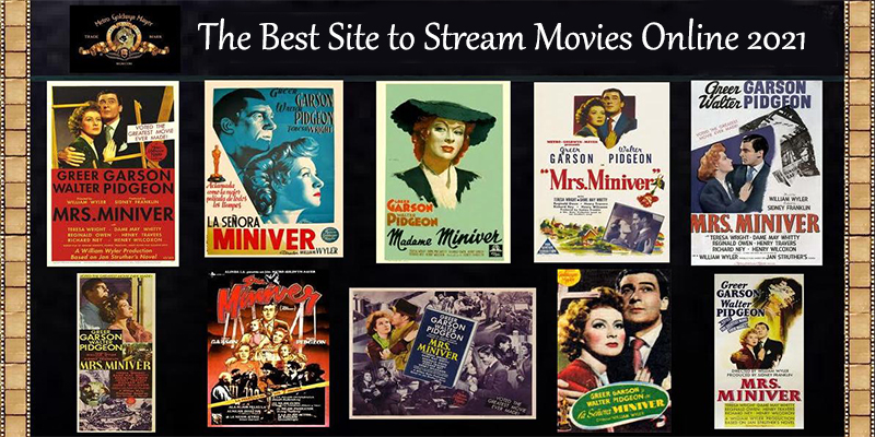 The Best Site to Stream Movies Online 2021