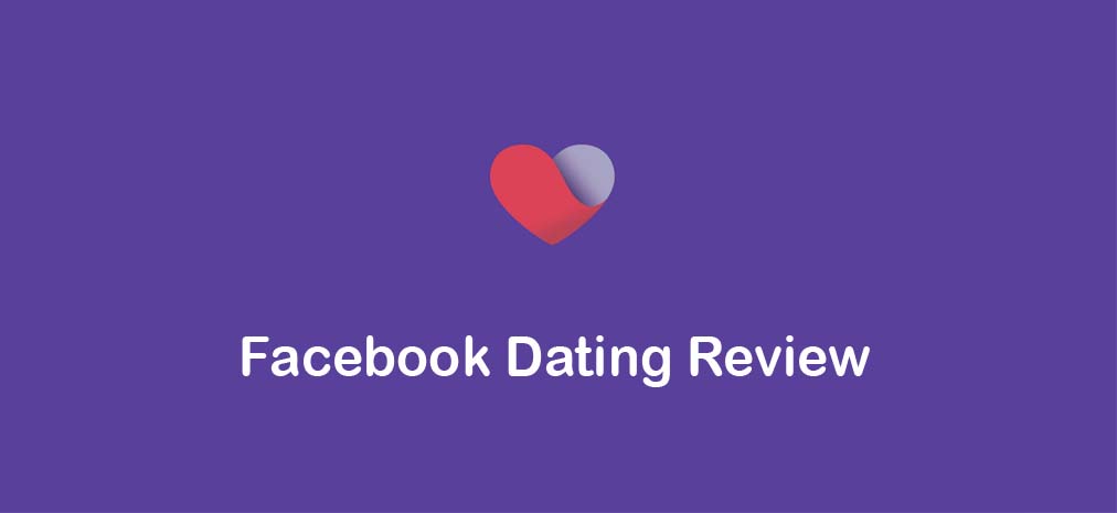 Facebook Dating Review