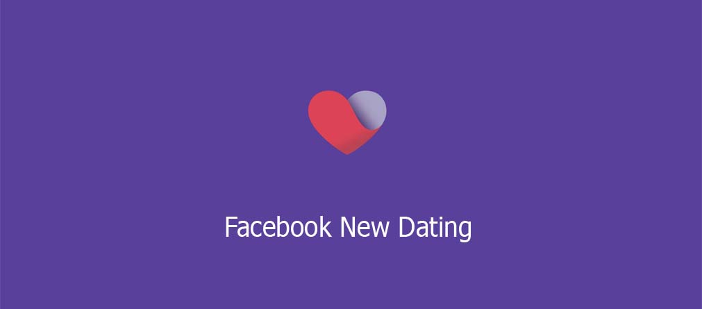 Facebook New Dating