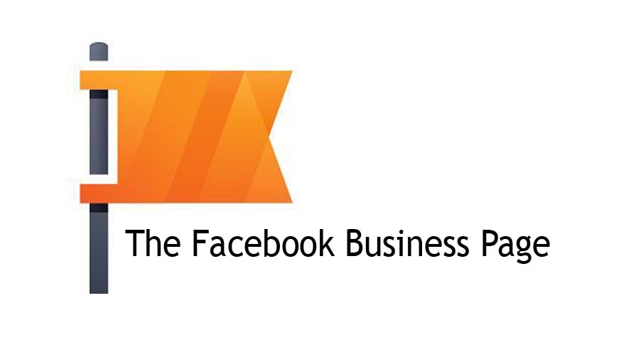 The Facebook Business Page
