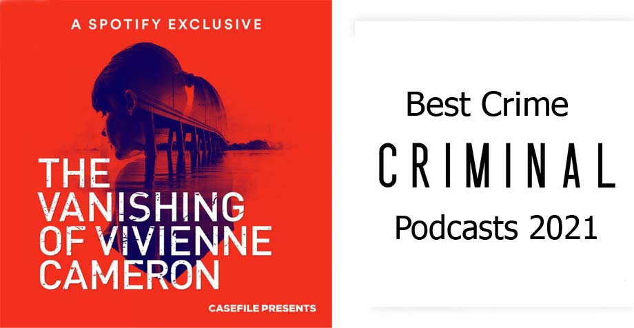 Best Crime Podcasts 2021