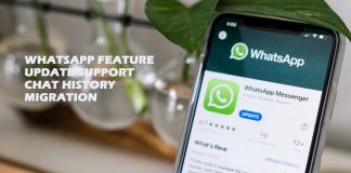 WhatsApp Feature Update Support Chat History Migration
