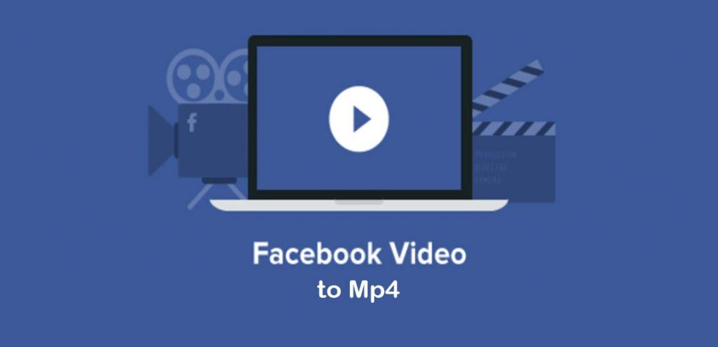 Facebook Video to Mp4