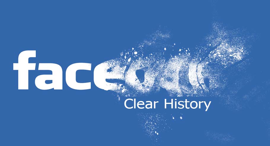 Facebook Clear History