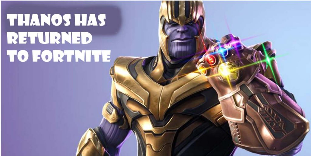 Thanos Has Returned to Fortnite
