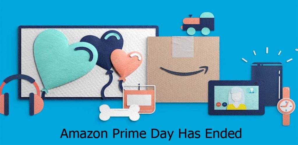 Amazon Prime Day Has Ended