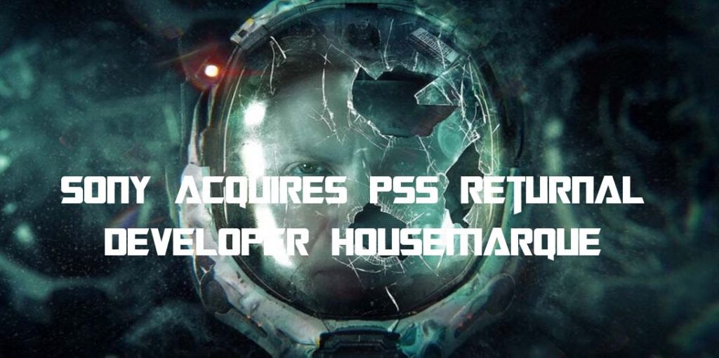 Sony Acquires PS5 Returnal Developer Housemarque