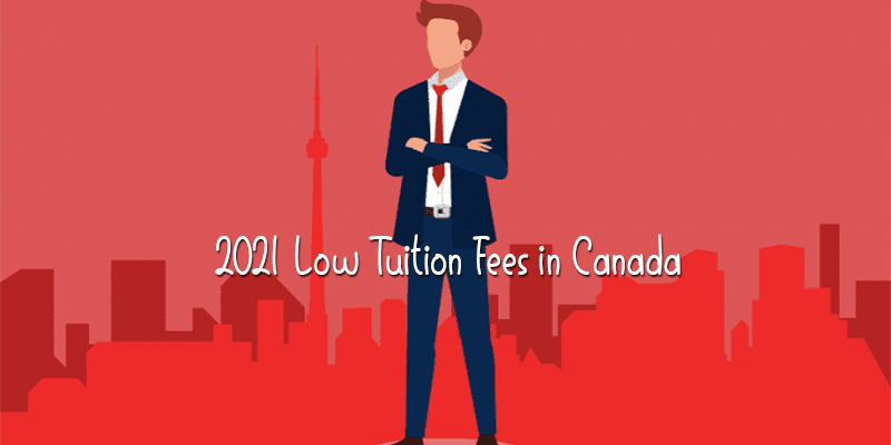 2021 Low Tuition Fees in Canada