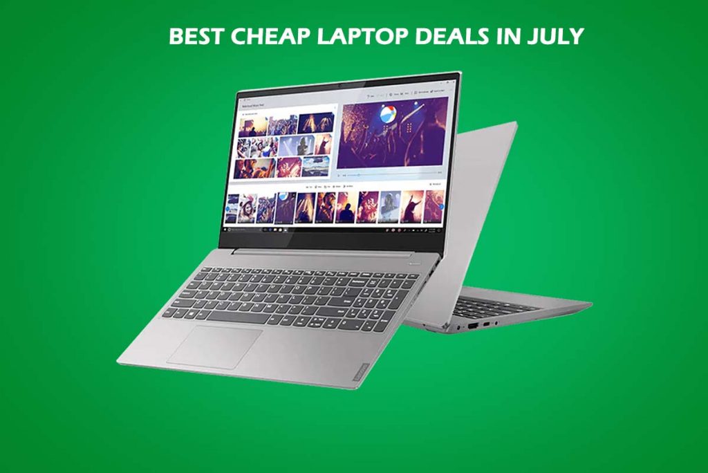 Best Cheap Laptop Deals in July