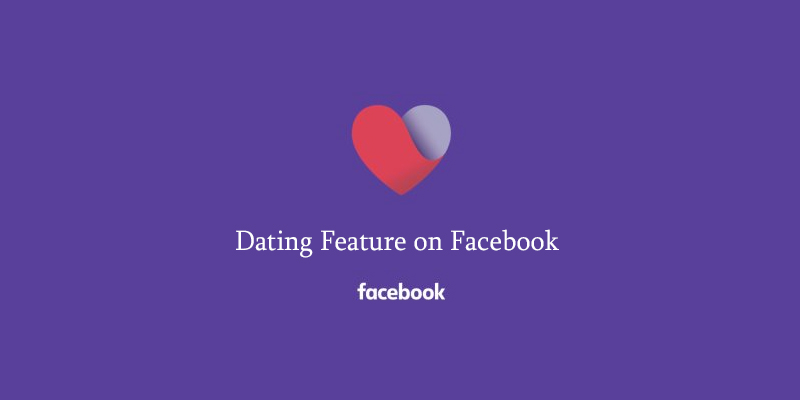 Dating Feature on Facebook