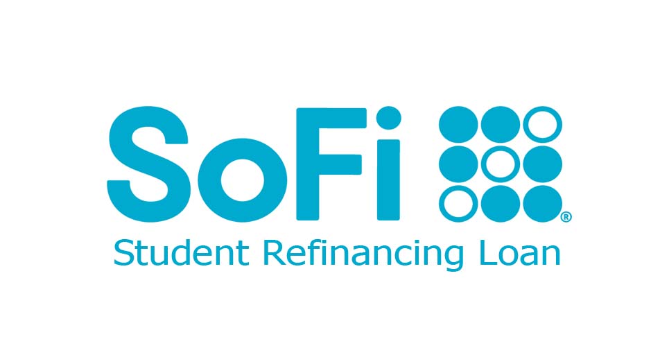 SoFi Student Refinancing Loan