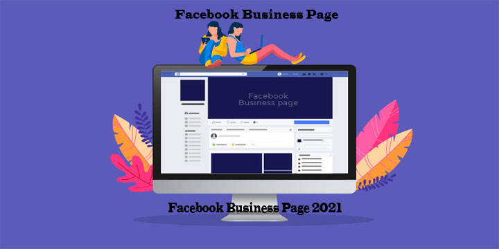 Facebook Business Page 2021