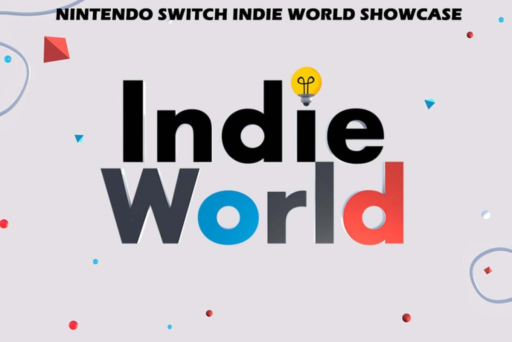 Nintendo Switch Indie World Showcase