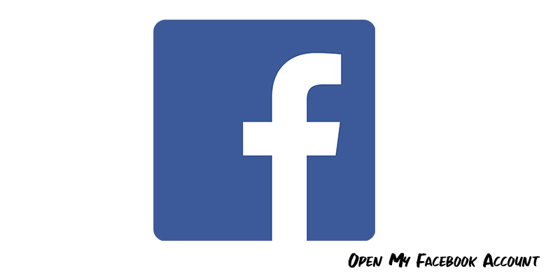 Open My Facebook Account
