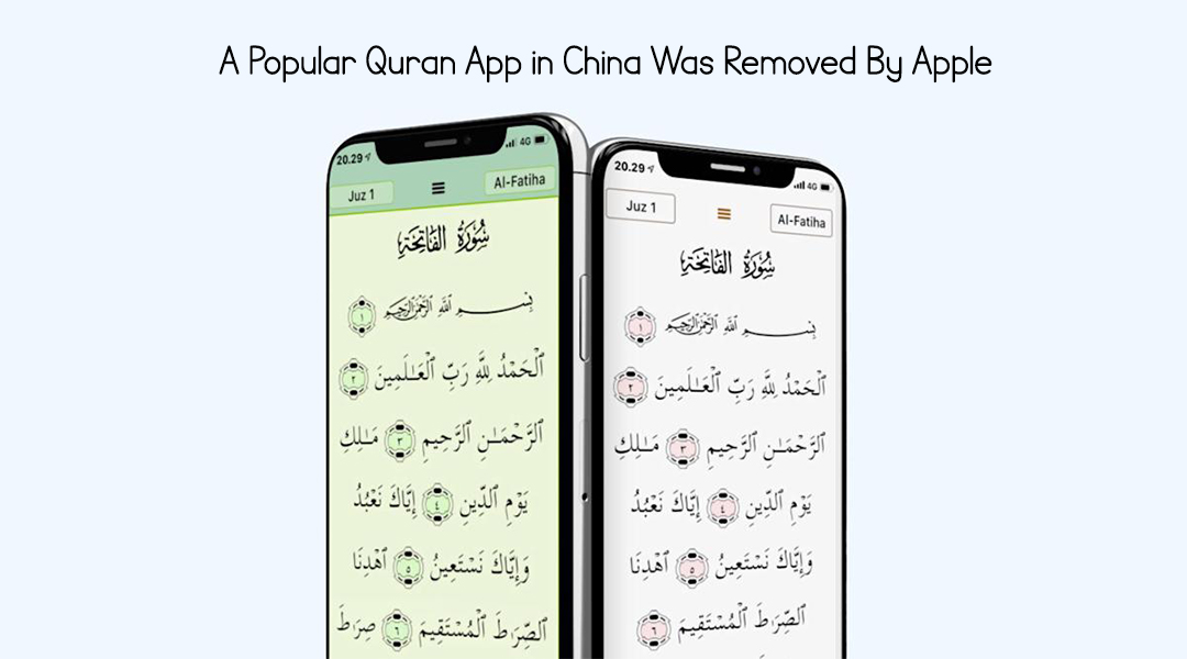 A Popular Quran App in China Was Removed By Apple