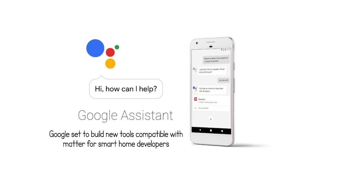 Google set to build new tools compatible with matter for smart home developers