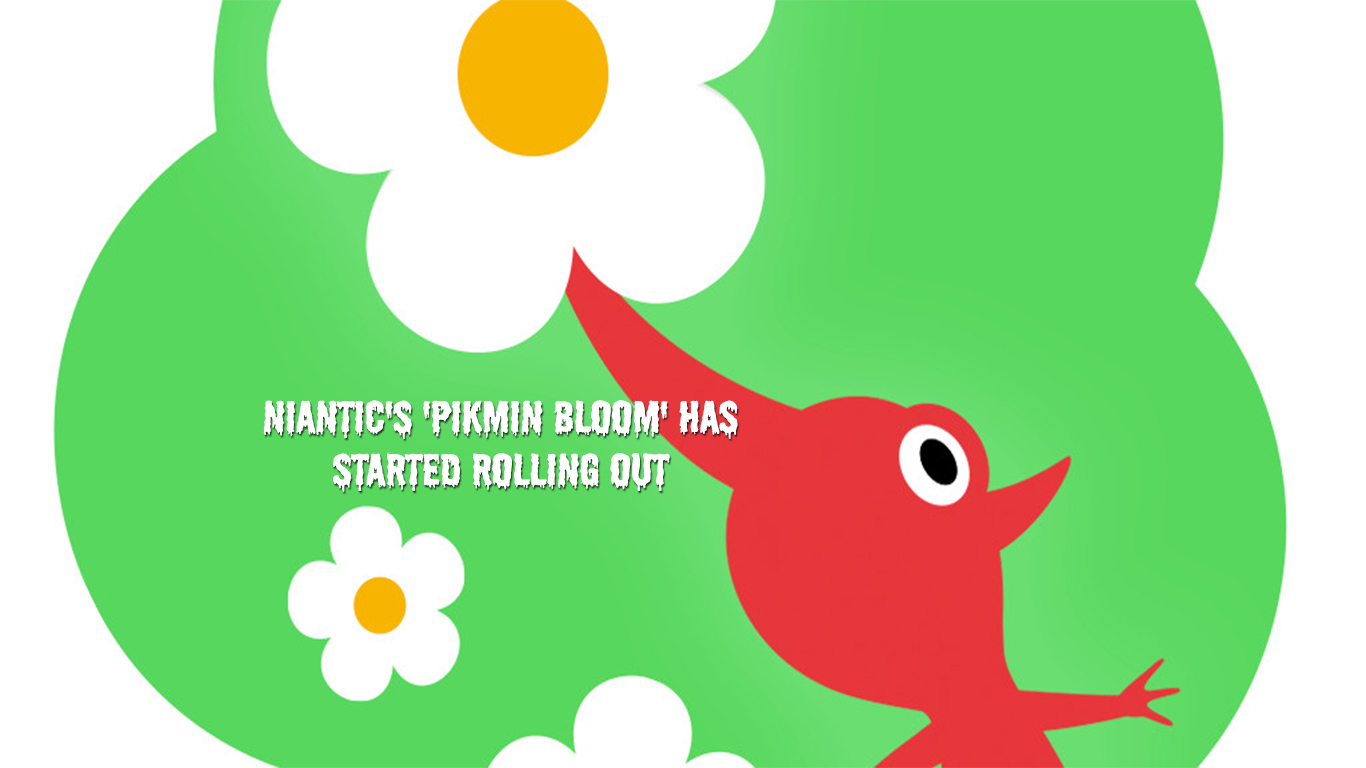 Niantic's 'Pikmin Bloom' has started Rolling out
