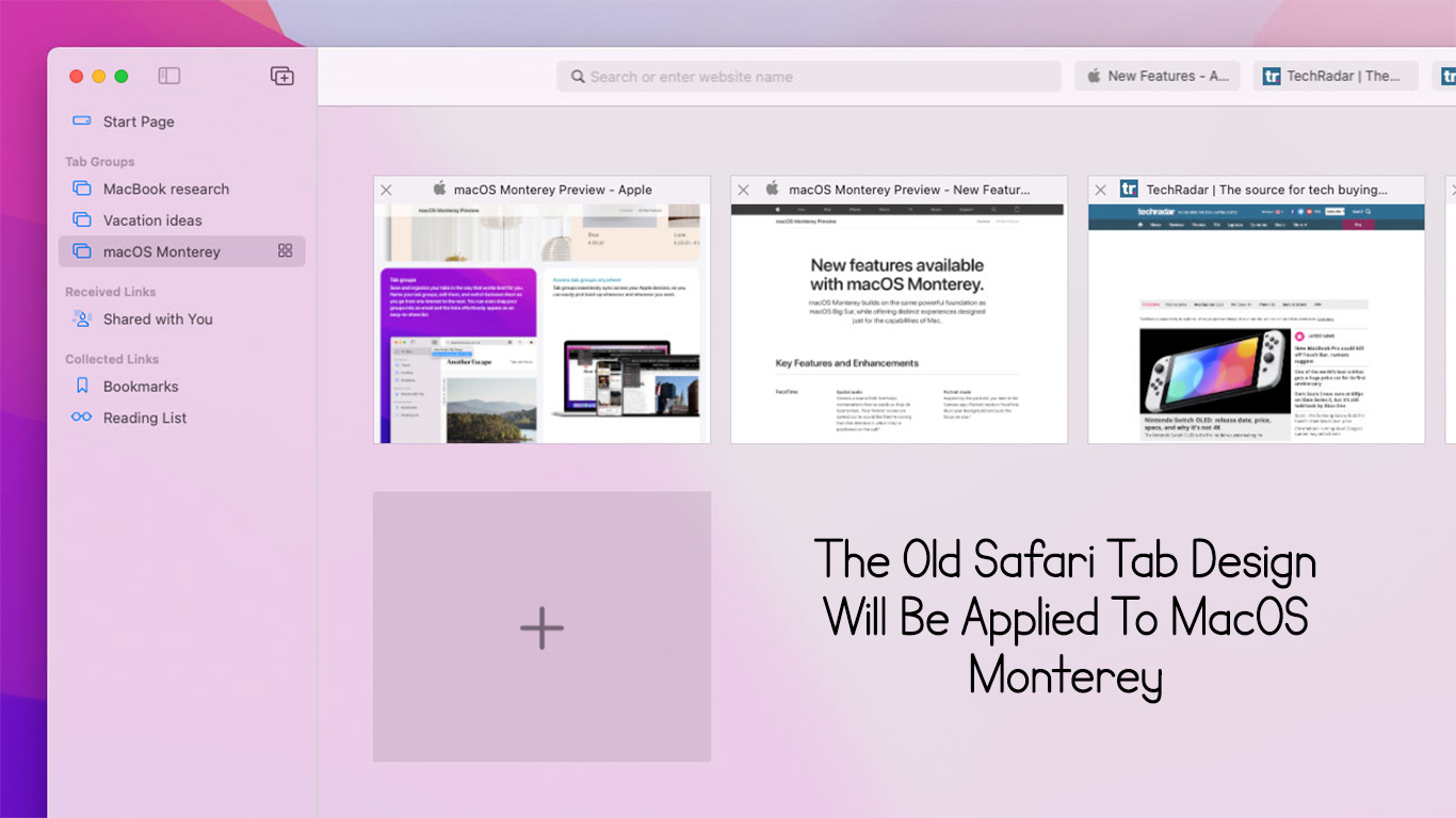 The Old Safari Tab Design Will Be Applied To MacOS Monterey