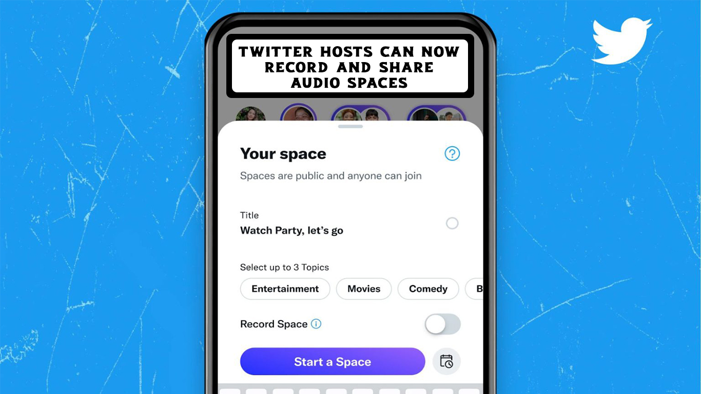 Twitter Hosts can now Record and Share Audio Spaces