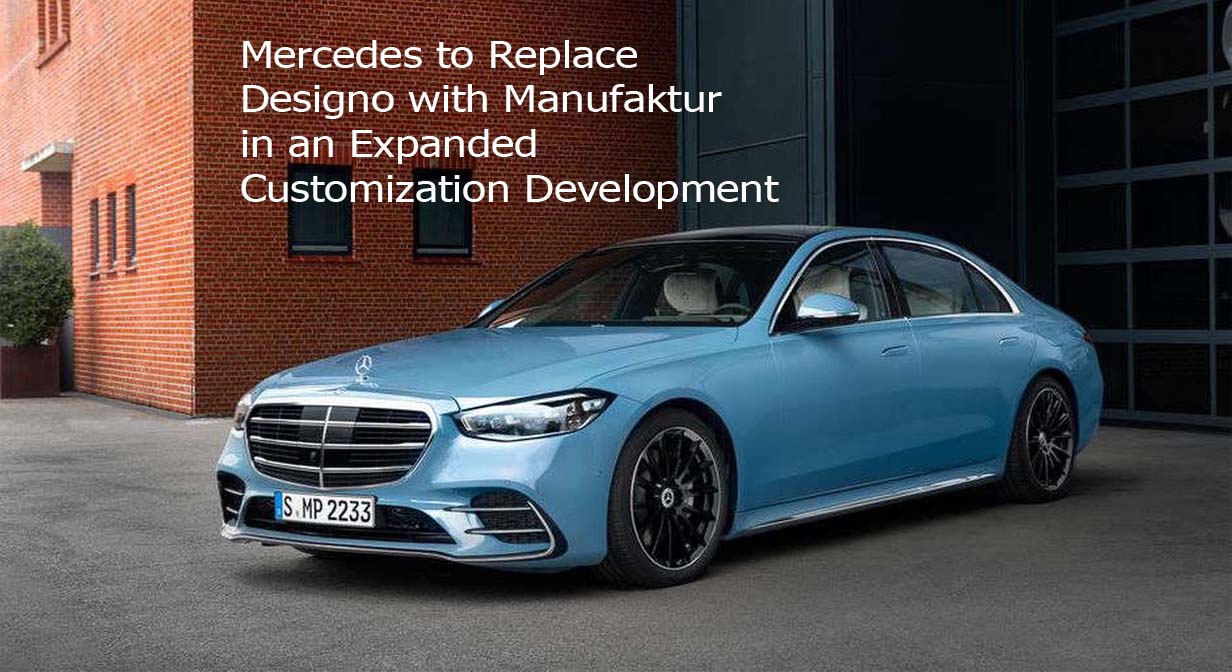 Mercedes to Replace Designo with Manufaktur in an Expanded Customization Development