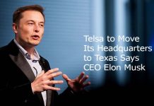 Telsa to Move Its Headquarters to Texas Says CEO Elon Musk