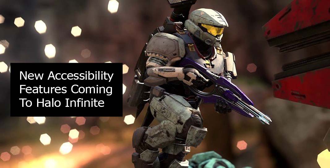 New Accessibility Features Coming To Halo Infinite