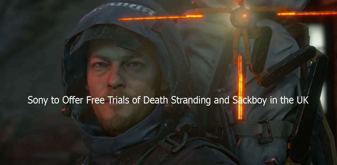 Sony to Offer Free Trials of Death Stranding and Sackboy in the UK