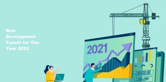 Web Development Trends for The Year 2022