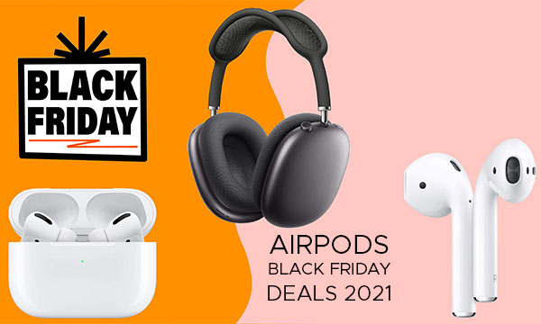 AirPods Black Friday Deals 2021