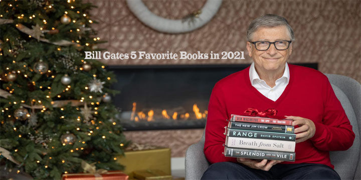 Bill Gates 5 Favorite Books in 2021