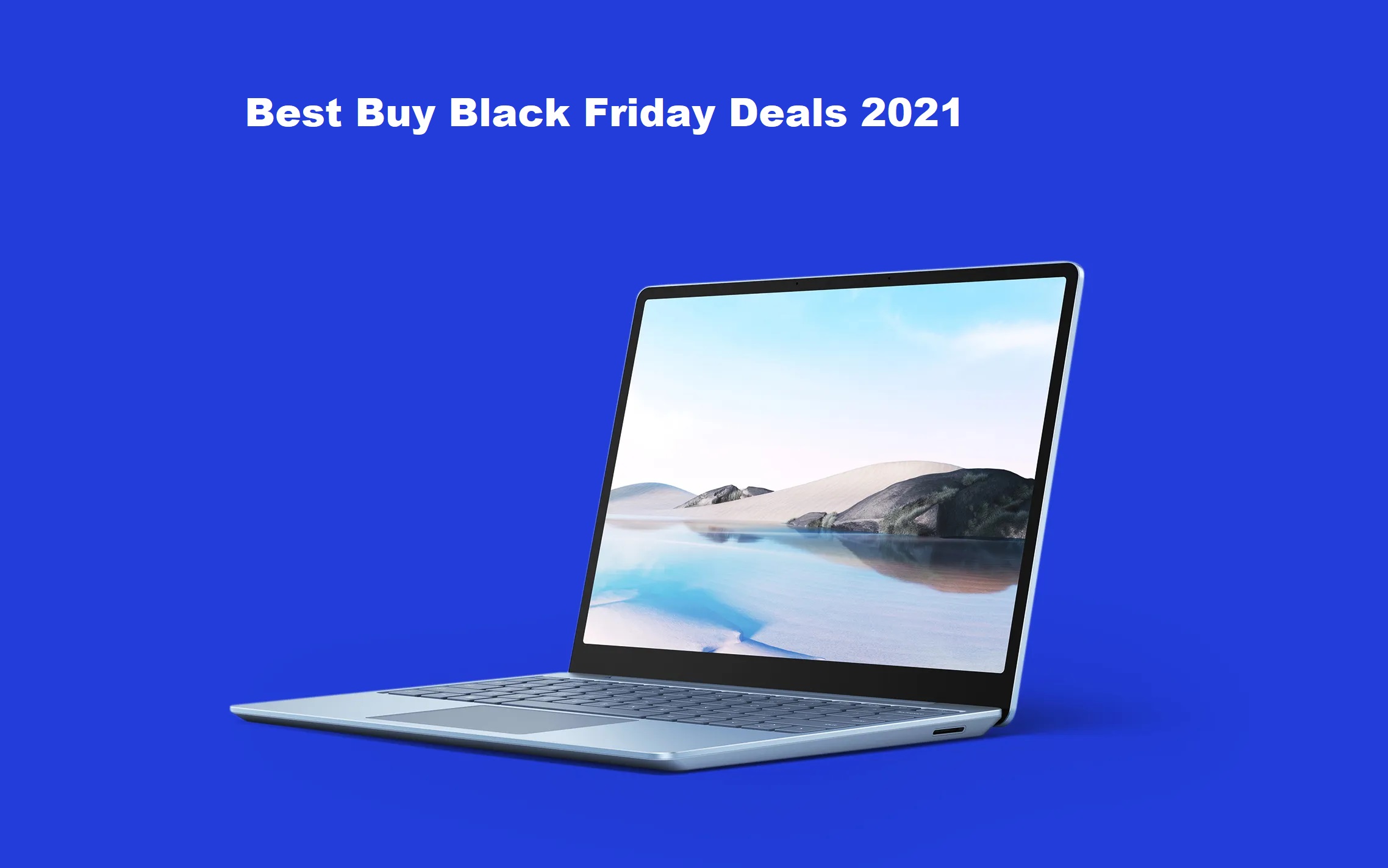 Best Buy Black Friday Deals 2021