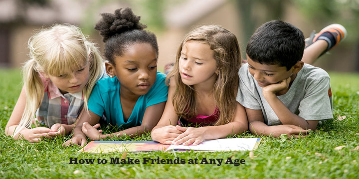 How to Make Friends at Any Age