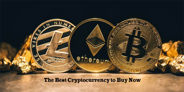 The Best Cryptocurrency to Buy Now 