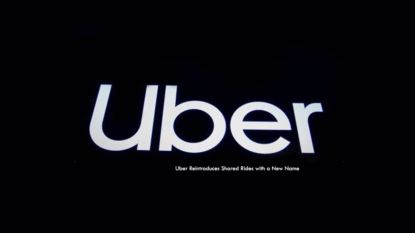 Uber Reintroduces Shared Rides with a New Name