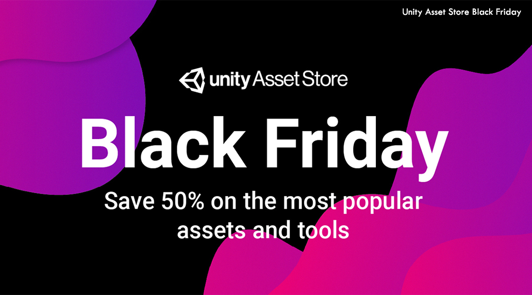Unity Asset Store Black Friday