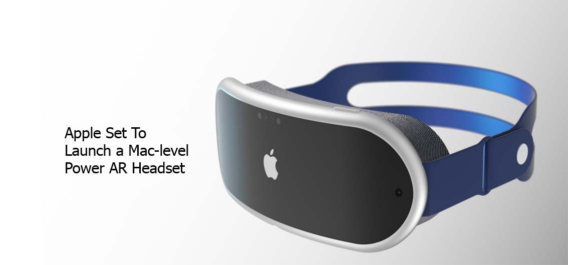 Apple Set To Launch a Mac-level Power AR Headset