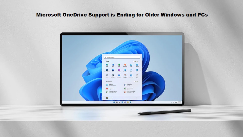 Microsoft OneDrive Support is Ending for Older Windows and PCs