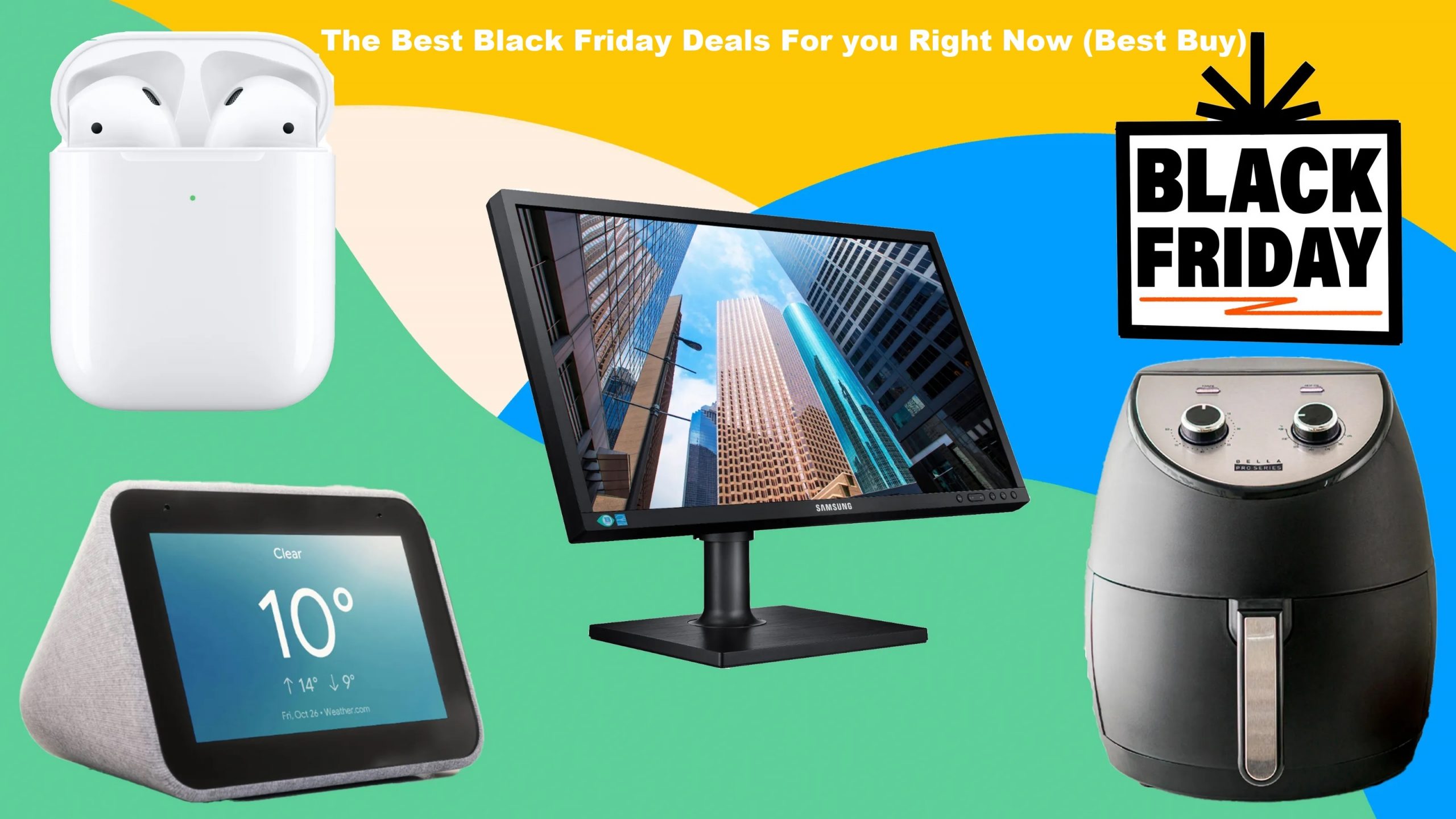 The Best Black Friday Deals For you Right Now (Best Buy) 