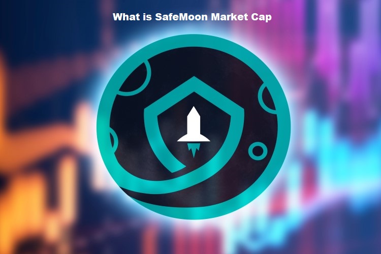 What is SafeMoon Market Cap