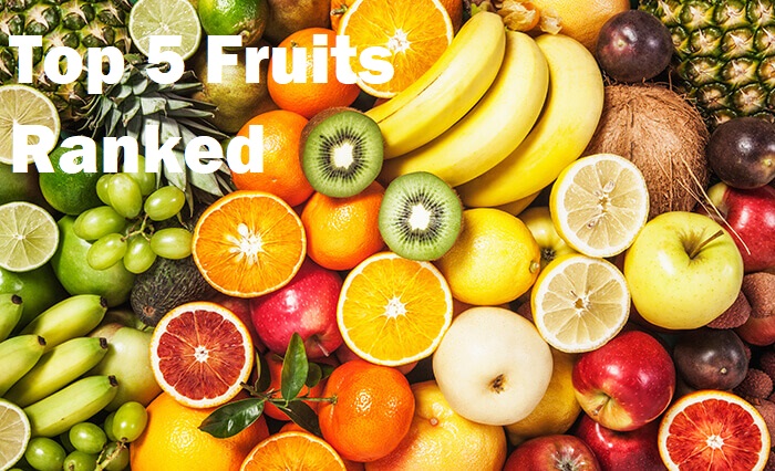Top 5 Fruits Ranked 