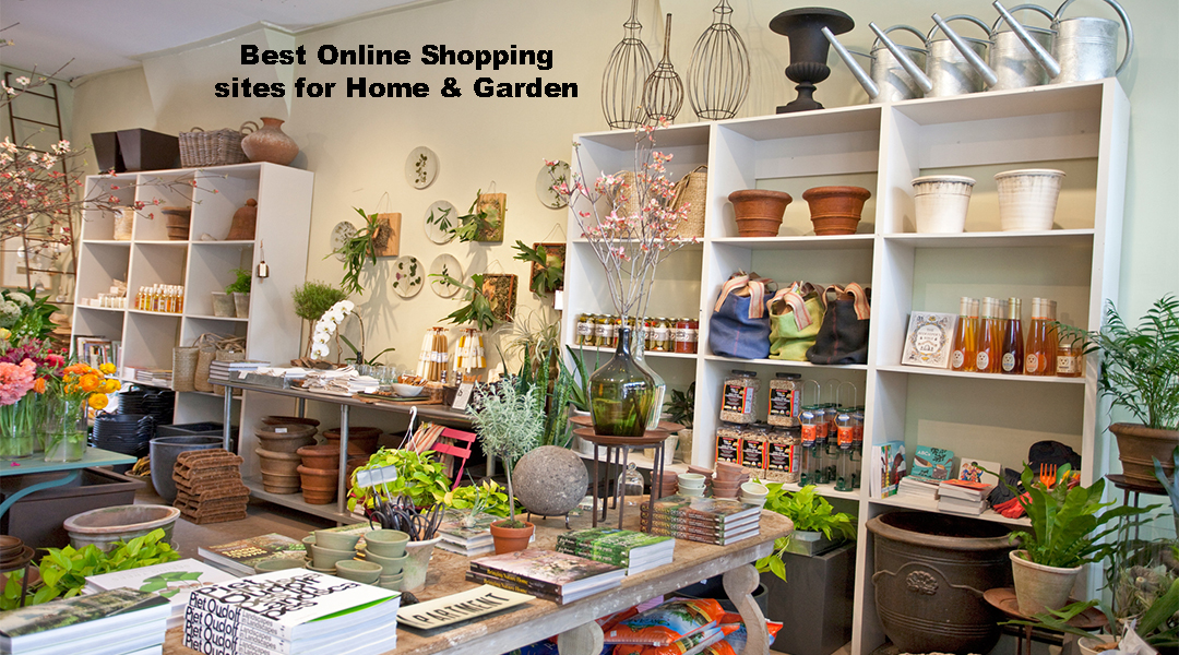 Best Online Shopping sites for Home & Garden