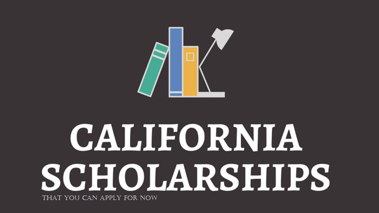 California Scholarships that you can Apply for Now