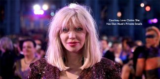 Courtney Love Claims She Has Elon Musk’s Private Emails
