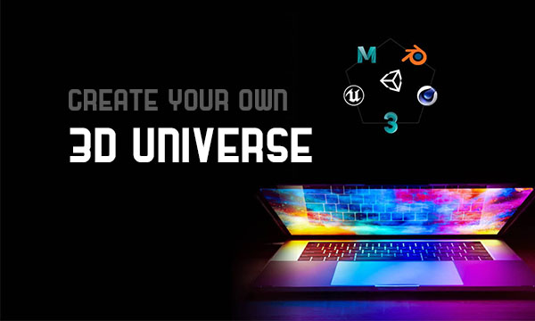 Create Your Own 3D Universe