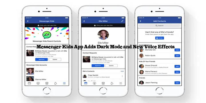Messenger Kids App Adds Dark Mode and New Voice Effects