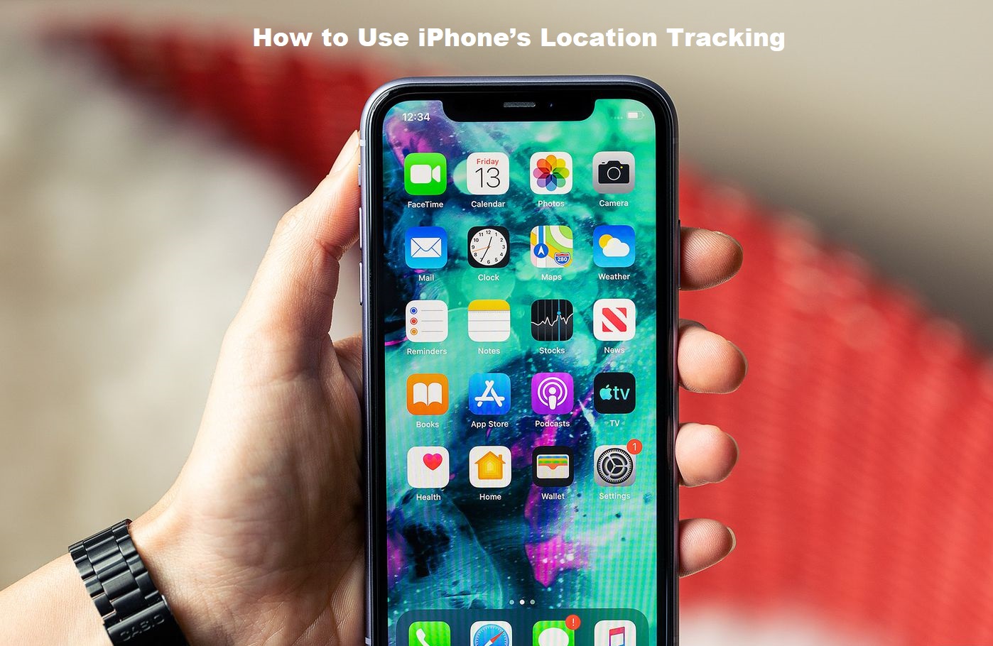 How to Use iPhone’s Location Tracking