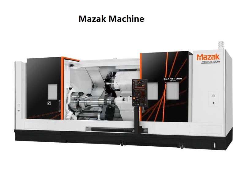 Mazak Machine 