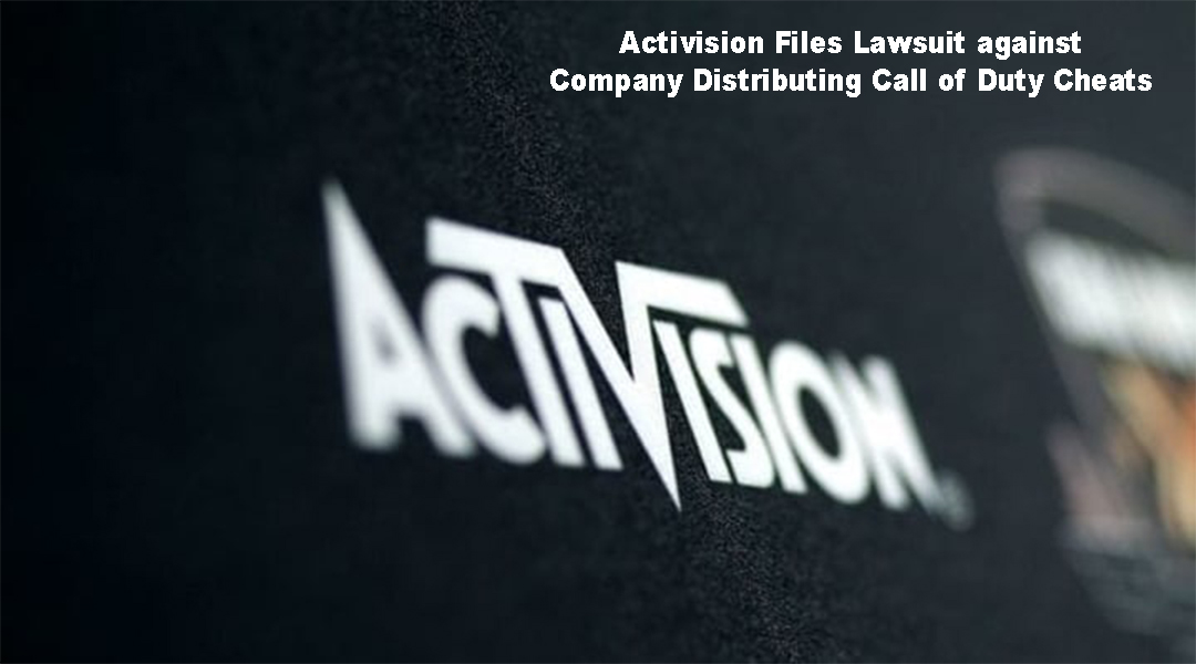 Activision Files Lawsuit against Company Distributing Call of Duty Cheats